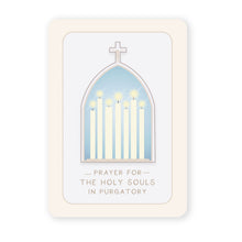 Load image into Gallery viewer, Prayer for the Holy Souls in Purgatory Prayer Card