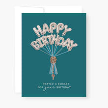 Load image into Gallery viewer, Rosary Card | Silver Birthday Balloons | Blue Green | Birthday
