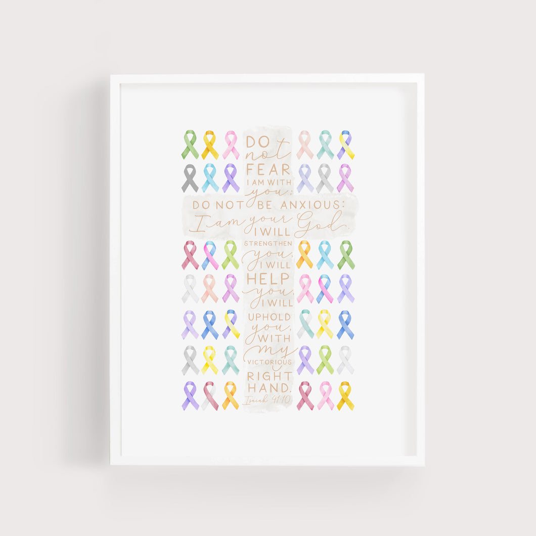 Cross + Cancer Ribbons | Isaiah 41:10 | Art Print